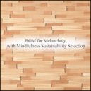 Mindfulness Sustainability Selection - Gloves & Mental Stability