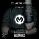 Epsiløn - Blackout