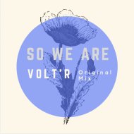 Volt\'R - So We Are