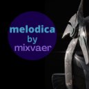 mixvaer - melodica #200 ()