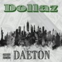 Daeton - Dollaz (Original Mix)
