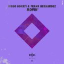 Diego Donati & Frank Hernandez - Movin