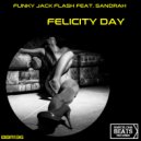Funky Jack Flash - Felicity Day (Club Mix)