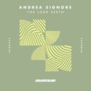 Andrea Signore - The Lord Seeth (Original Mix)