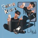 LILKID - Calvin Klein (prod. by Chewy)