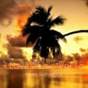 Mani Rahsepar - I Love Music Vol.18 - Mani , Rahsepar ( Chillout.Lounge.Downtempo ) ()