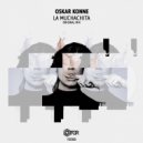 Oskar Konne - La Muchachita (Original Mix)