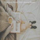 Famous Work from Home Music - Music for WFH - Electric Guitar