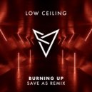 Pleasant Avenue - BURNING UP (Save As Remix) (Original Mix)