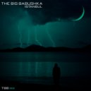 The Big Babushka - Istanbul (Original Mix)