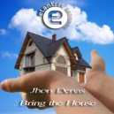 Jhon Denas - Bring The House