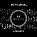 Dowdzwell - Tsujigiri (Original Mix)