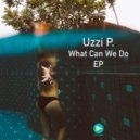 Uzzi P. - Dreams (Original Mix)
