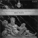 Leandro Da Silva, C-Fast, Sam Stray Wood - Big Flex (Extended Mix)