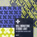 Will Monotone - Strobe Light (Mark Radford\'s Rugged Remix)