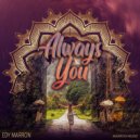 Edy Marron - Always You (Original Mix)