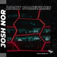 Josh Nor - Right Sometimes