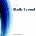 Aryozo - Gladly Beyond