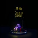 Somnus - Mi Vida