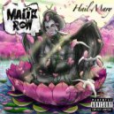 Malik Row - Hail Mary ()