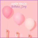 Andy Falck - Birthday Song (Original Mix)