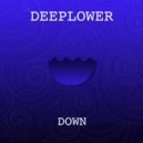 Deeplower - Down