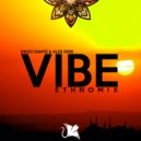 Diego Dantè & Alex Erre - VIBE (EtnoMix)