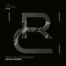 Fractal Disorder - Psycosis (Original Mix)