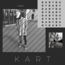 KART - Baby (Original Mix)
