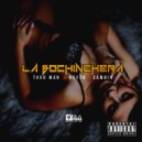 Tavo Man & Keyfa & Sambin - La Bochinchera