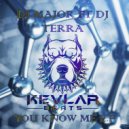 DJ Major - You Know Me