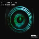 Brittany Beers - All Night Long (Original Mix)