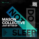 Mason Collective - Do With It