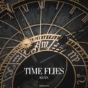 KVΛN - Time Flies (Original Mix)
