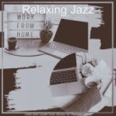Relaxing Jazz - Uplifting Backdrops for Cooking at Home