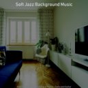 Soft Jazz Background Music - Retro Moods for Work from Home ()