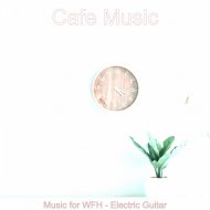 Cafe Music - Sprightly Music for Learning to Cook