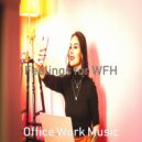 Office Work Music - Background for Learning to Cook ()
