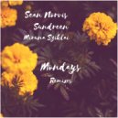 Sean Norvis ft. Sundreen & Miruna Sziklai - Mondays (Redd Daniel Extended Remix)