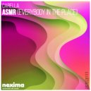 Carella - ASMR (Everybody In The Place) (Fraxwell DJ Radio Edit)