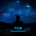 Void - Awakening (Original Mix)