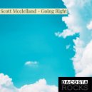 Scott McClelland - Going Right (Original Mix)