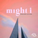 Might i - Endless Giving (Original Mix)