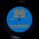 Roland & Brother Rich - Walkman Music (Original Mix)