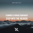 Eximinds, Farhad Zohdabady - Step Into The Heaven (Extended Mix)