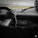 Jay Frog & Sunny Marleen - Need Some Space