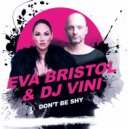 DJ Vini feat. Eva Bristol - Love Me (Original Mix)