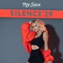 Taly Shum - SILENCE 29 ()