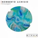 Norberto Acrisio - Voyager (Original Mix)