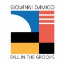 Giovanni Damico - Be Your Lover (Original Mix)